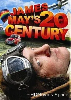 ХХ век глазами Джеймса Мэя (2007)