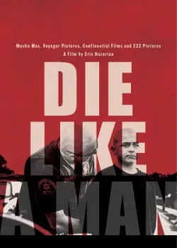 Умри как мужчина 2025