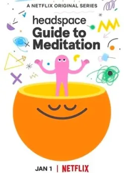 Headspace: Руководство по медитации 2021