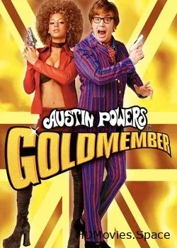 Остин Пауэрс: Голдмембер (2002)
