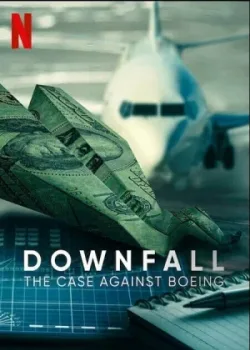 Крушение: Дело против Boeing 2022