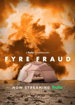 Афера на FYRE (2021)