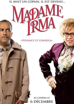 Мадам Ирма (2006)