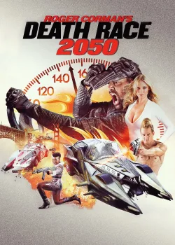 Смертельные гонки 2050 (2017)