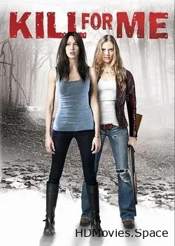 Убей ради меня (2013)