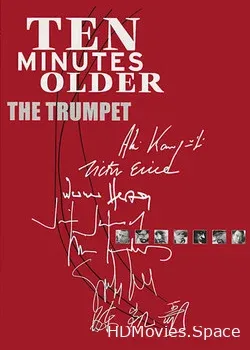 На десять минут старше: Труба (2002)