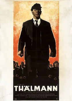 Эрнст Тельман – вождь своего класса (1955)