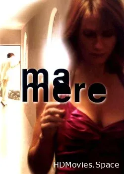 Моя мать (2004)