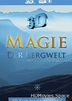 Магия гор 3D (2011)