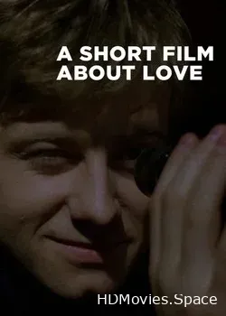 Короткий фильм о любви (1988)