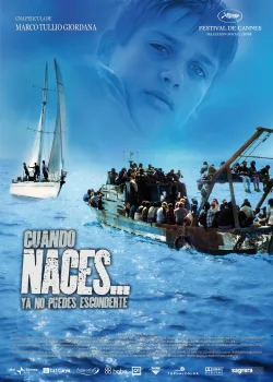 Если рожден, уже не спрячешься (2005)