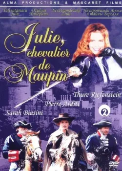 Неукротимая Жюли и тайны Версаля (2004)