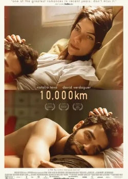 10 000 км: Любовь на расстоянии (2014)
