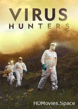 National Geographic. Охотники за вирусами (2020)