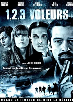 Раз, два, три, воры (2011)