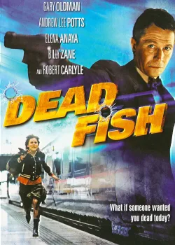 Дохлая рыба (2004)