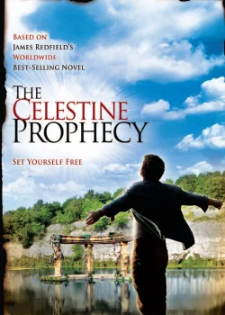 Селестинское пророчество (2006)