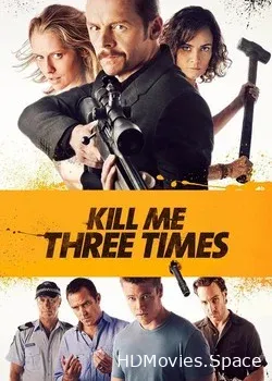 Убей меня трижды (2014)