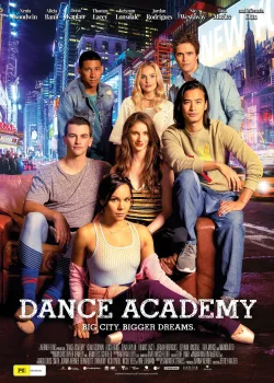 Танцевальная академия: Фильм / Dance Academy: The Movie (2017)