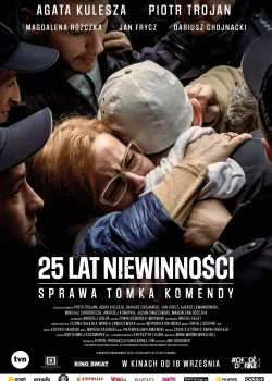 25 лет невиновности. Дело Томка Коменды (2020)