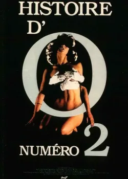 История «О» 2: Возвращение в Руасси	 (1984)