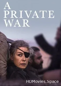 Частная война (2018)