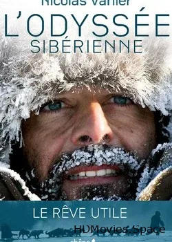 Сибирская одиссея (2006)