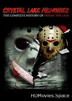 Воспоминания Хрустального озера: Полная история пятницы 13-го (2013)