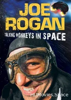 Джо Роган: Говорящие обезьяны в космосе  (2009)