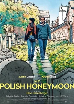 Медовый месяц в Згеже (2018)