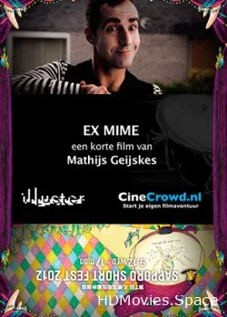 Бывший мим (2012)