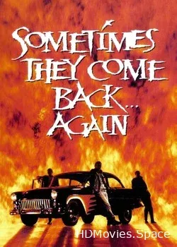Иногда они возвращаются снова (1996)