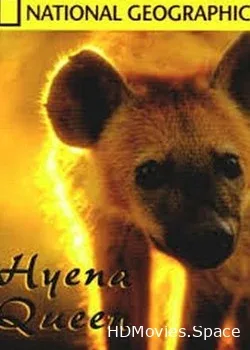 National Geographic. Королева гиен (2006)