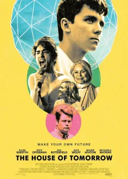 Дом завтрашнего дня  (2017)
