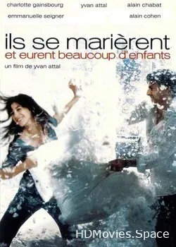 Они поженились, и у них было много детей (2004)