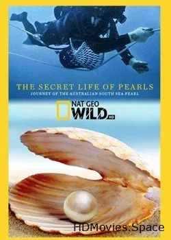 National Geographic. Секретная жизнь жемчужин (2015)