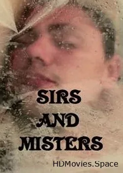 Сэры и сеньоры (2013)