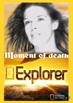 National Geographic. Момент смерти (2008)