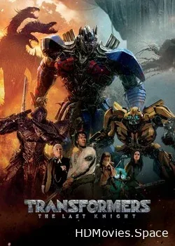 Трансформеры: Последний рыцарь 3D (2017)