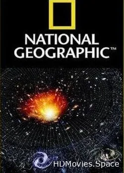 National Geographic. Гибель Вселенной (2008)