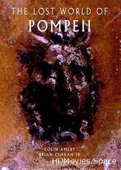 Утраченный мир Древних Помпей (2016)