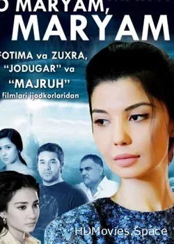 О, Марьям, Марьям (2012)
