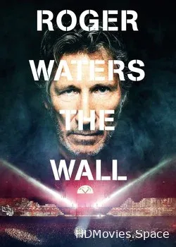 Роджер Уотерс: The Wall (2014)