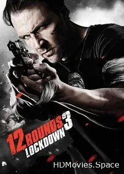 12 раундов 3: Блокировка (2015)