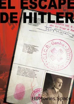 Бегство Гитлера (2011)