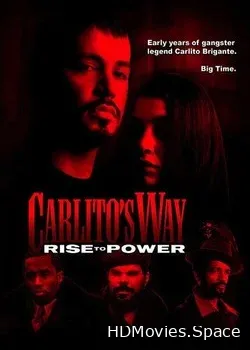 Путь Карлито 2: Восхождение к власти (2005)
