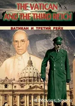 Ватикан и Третий Рейх (2014)