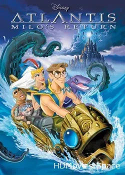 Атлантида 2: Возвращение Майло (2003)