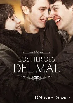 Герои зла (2015)