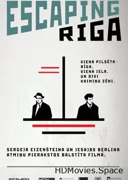 Бегство из Риги (2014)